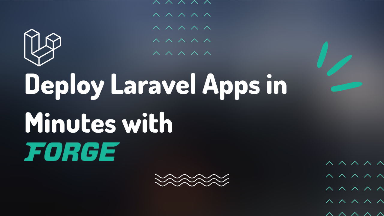 Laravel forge deployment